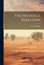 The Matarele Rebellion 