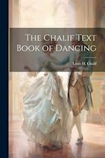 The Chalif Text Book of Dancing 