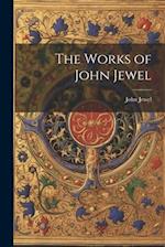 The Works of John Jewel 