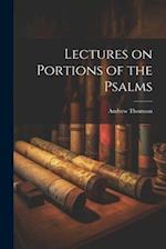 Lectures on Portions of the Psalms 