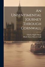 An Unsentimental Journey Through Cornwall 