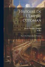 Histoire De L'Empire Ottoman