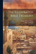 The Illustrated Bible Treasury 