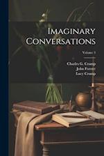 Imaginary Conversations; Volume 3 