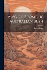 A Voice From the Australian Bush 