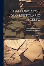 F. Dall'Ongaro e il suo epistolario scelto