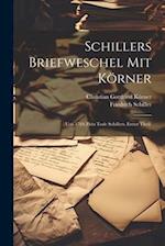 Schillers Briefweschel mit Körner