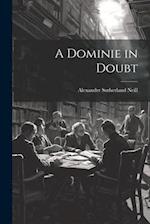 A Dominie in Doubt 