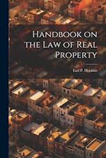 Handbook on the law of Real Property 