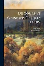 Discours et opinions de Jules Ferry