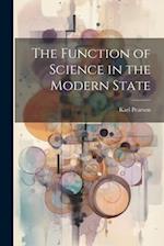 The Function of Science in the Modern State 