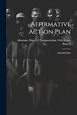 Affirmative Action Plan: 200420042004 