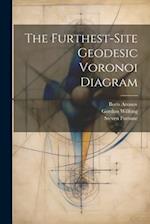 The Furthest-site Geodesic Voronoi Diagram 