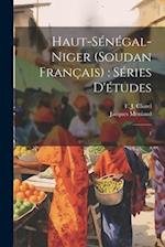 Haut-Sénégal-Niger (Soudan Français)