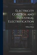 Electricity Control and Industrial Electrification 
