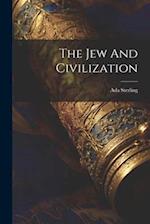 The Jew And Civilization 