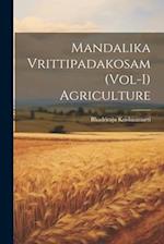 Mandalika Vrittipadakosam (Vol-I) Agriculture
