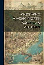 Who's who Among North American Authors 