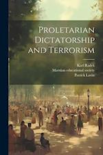 Proletarian Dictatorship and Terrorism 