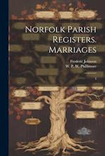Norfolk Parish Registers. Marriages: 4 