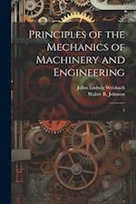 Principles of the Mechanics of Machinery and Engineering: 2 