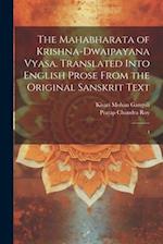 The Mahabharata of Krishna-Dwaipayana Vyasa. Translated Into English Prose From the Original Sanskrit Text: 4 