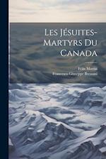Les Jésuites-martyrs du Canada