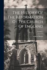 The History Of The Reformation Of The Church Of England; Volume 5 