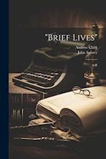 "brief Lives": A-h 