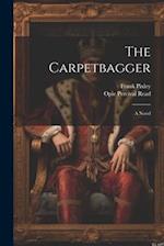 The Carpetbagger: A Novel 