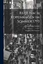 Reise nach Kopenhagen im Sommer 1793