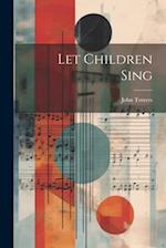 Let Children Sing 