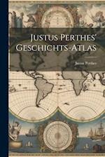 Justus Perthes' Geschichts-Atlas