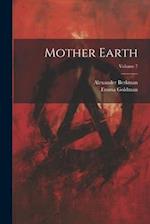 Mother Earth; Volume 7 