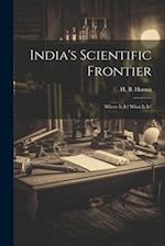 India's Scientific Frontier: Where Is It? What Is It? 