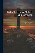 Iohannis Wyclif Sermones; Volume 4 