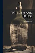 Nihilism And Drugs 