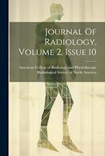 Journal Of Radiology, Volume 2, Issue 10 