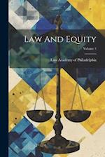 Law And Equity; Volume 1 