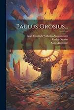 Paulus Orosius...