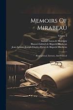 Memoirs Of Mirabeau: Biographical, Literary, And Political; Volume 2 