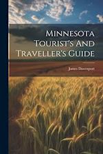 Minnesota Tourist's And Traveller's Guide 