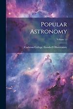 Popular Astronomy; Volume 13 