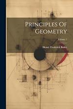 Principles Of Geometry; Volume 1 