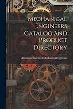 Mechanical Engineers Catalog And Product Directory 