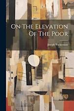 On The Elevation Of The Poor 