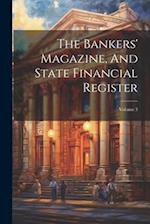 The Bankers' Magazine, And State Financial Register; Volume 3 