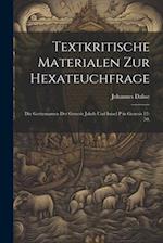 Textkritische Materialen zur Hexateuchfrage