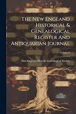 The New England Historical & Genealogical Register And Antiquarian Journal; Volume 8 