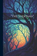 "the Shekinah" 